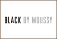 BLACK by moussy